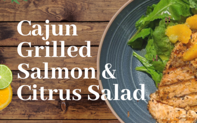 Cajun Grilled Salmon and Citrus Salad Recipe