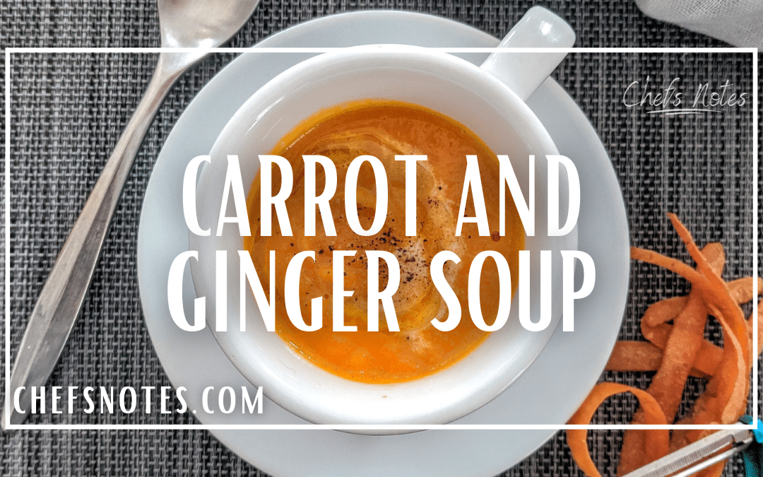 Carrot and Ginger Soup – Your New Favourite Recipe