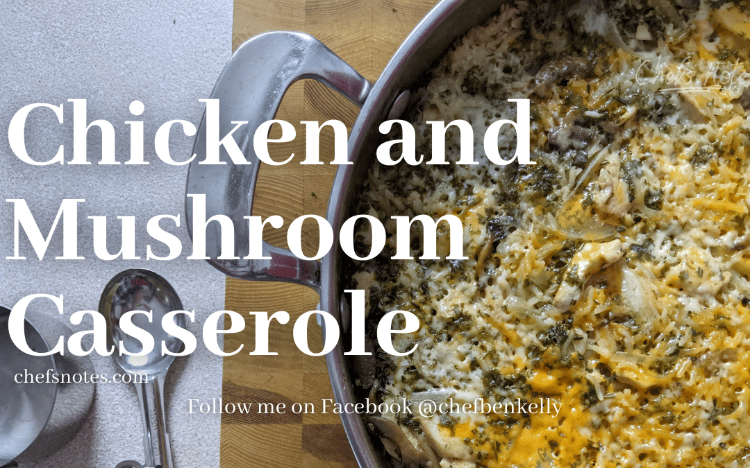 Cheesy Chicken and Mushroom Casserole
