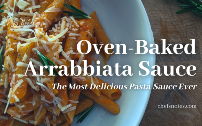 Oven-Baked Arrabbiata Sauce – The Most Delicious Pasta Sauce Ever