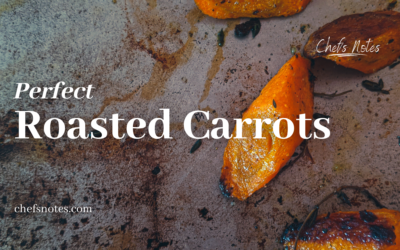 Perfect Roasted Carrots